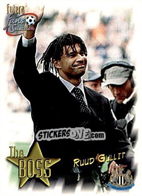 Sticker Ruud Gullit - Newcastle United Fans' Selection 1999 n. 96 - Futera