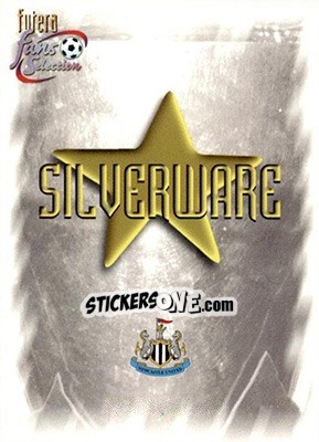 Cromo Silverware - Newcastle United Fans' Selection 1999 - Futera