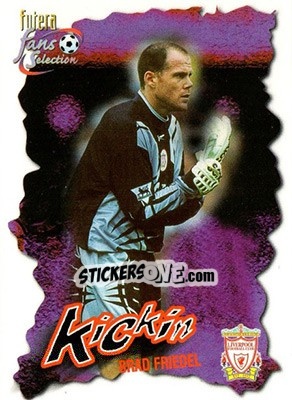 Sticker Brad Freidel - Liverpool Fans' Selection 1999 - Futera
