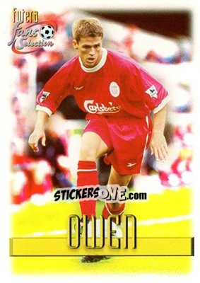 Sticker Michael Owen - Liverpool Fans' Selection 1999 - Futera