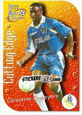 Cromo Celestine Babayaro - Chelsea Fans' Selection 1999 - Futera