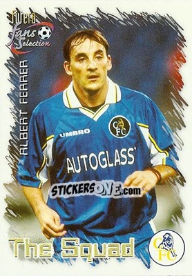 Sticker Albert Ferrer - Chelsea Fans' Selection 1999 - Futera