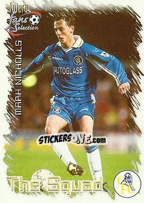 Cromo Mark Nicholls - Chelsea Fans' Selection 1999 - Futera