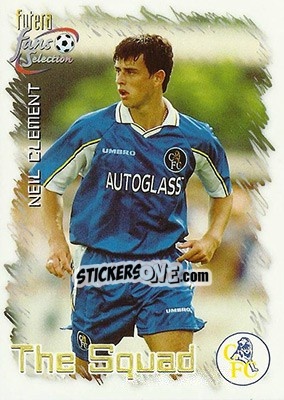 Cromo Neil Clement - Chelsea Fans' Selection 1999 - Futera