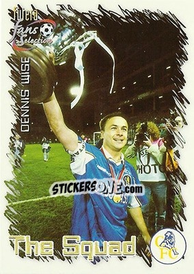 Sticker Dennis Wise - Chelsea Fans' Selection 1999 - Futera