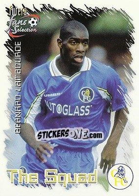 Sticker Bernard Lambourde - Chelsea Fans' Selection 1999 n. 30 - Futera