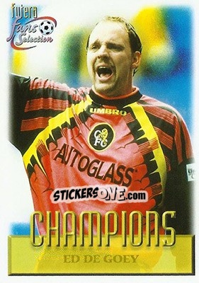 Sticker Ed De Goey - Chelsea Fans' Selection 1999 n. 83 - Futera