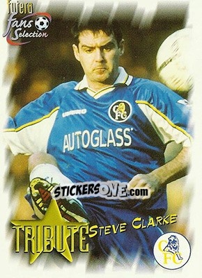 Sticker Steve Clarke - Chelsea Fans' Selection 1999 - Futera