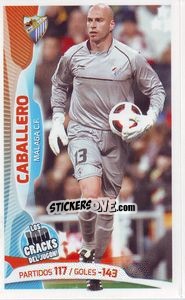 Sticker Willy Caballero - Los 100 Cracks del Jugon 2005-2014 - Panini