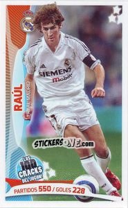 Sticker Raúl González - Los 100 Cracks del Jugon 2005-2014 n. 76 - Panini