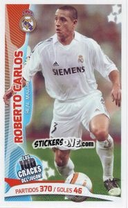 Sticker Roberto Carlos - Los 100 Cracks del Jugon 2005-2014 n. 79 - Panini