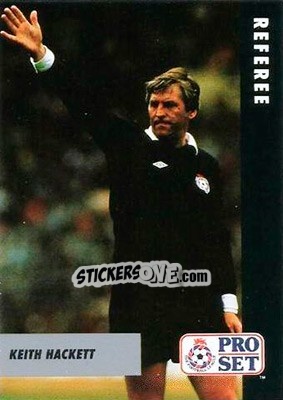 Sticker Keith Hackett - English Football Fixture 1991-1992 n. 98 - Pro Set