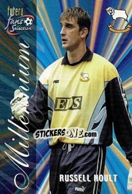 Figurina Russell Hoult - Derby County Fans' Selection 2000 n. 1 - Futera