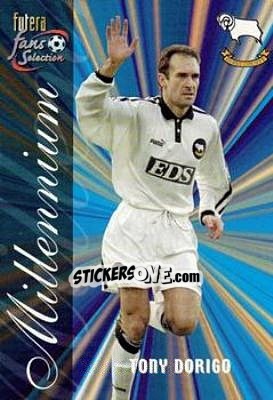 Sticker Tony Dorigo - Derby County Fans' Selection 2000 n. 6 - Futera