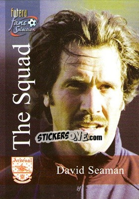 Sticker David Seaman - Arsenal Fans' Selection 2000 - Futera