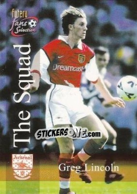 Sticker Greg Lincoln - Arsenal Fans' Selection 2000 - Futera