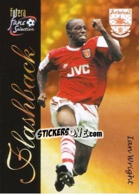 Sticker Ian Wright - Arsenal Fans' Selection 2000 n. 132 - Futera