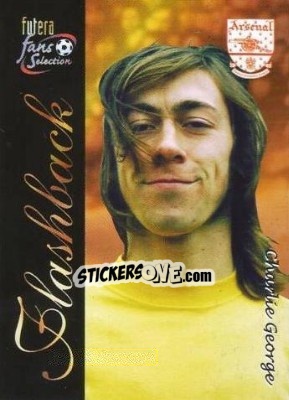 Sticker Charlie George - Arsenal Fans' Selection 2000 - Futera