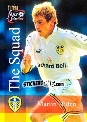 Cromo Martin Hiden - Leeds United Fans' Selection 2000 n. 109 - Futera