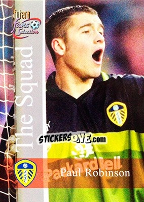 Sticker Paul Robinson - Leeds United Fans' Selection 2000 - Futera