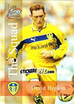 Figurina David Hopkin - Leeds United Fans' Selection 2000 n. 121 - Futera