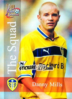 Cromo Danny Mills - Leeds United Fans' Selection 2000 - Futera