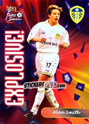 Sticker Alan Smith - Leeds United Fans' Selection 2000 - Futera