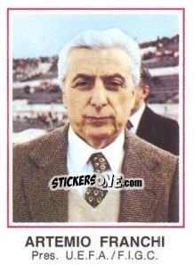 Figurina Artemio Franchi - UEFA Euro Italy 1980 - Panini