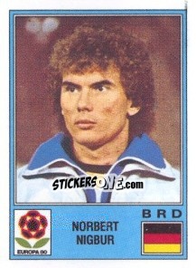 Sticker Norbert Nigbur - UEFA Euro Italy 1980 n. 37 - Panini