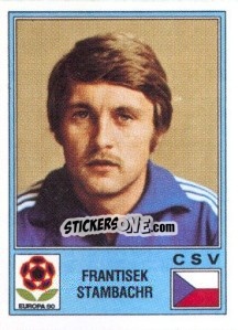 Sticker Frantisek Stambachr - UEFA Euro Italy 1980 - Panini