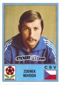 Cromo Zdenek Nehoda - UEFA Euro Italy 1980 - Panini