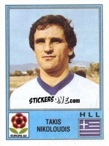 Cromo Takis Nikoloudis - UEFA Euro Italy 1980 - Panini