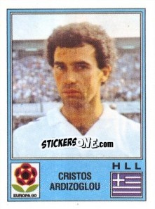 Cromo Cristos Ardizoglou - UEFA Euro Italy 1980 - Panini
