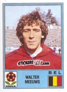 Cromo Walter Meeuws - UEFA Euro Italy 1980 n. 165 - Panini