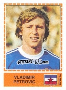 Sticker Vladimir Petrovic - UEFA Euro Italy 1980 n. 215 - Panini