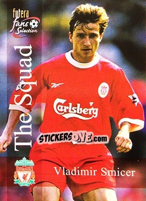 Sticker Vladimir Smicer - Liverpool Fans' Selection 2000 n. 111 - Futera