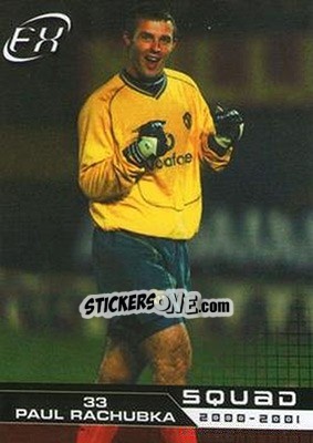 Sticker Paul Rachubka - Manchester United FX 2001 - Futera