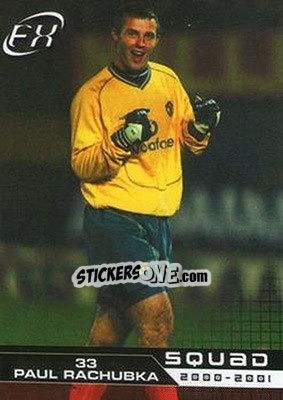 Sticker Paul Rachubka - Manchester United FX 2001 n. 16 - Futera