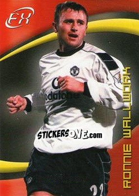 Figurina Ronnie Wallwork - Manchester United FX 2001 n. 27 - Futera