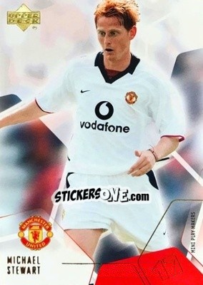 Sticker Michael Stewart - Manchester United Mini Playmakers 2003 n. 17 - Upper Deck
