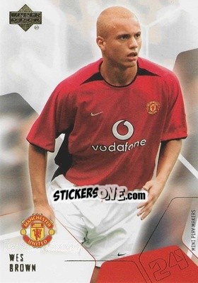 Sticker Wes Brown - Manchester United Mini Playmakers 2003 - Upper Deck