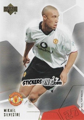 Sticker Mikael Silvestre - Manchester United Mini Playmakers 2003 - Upper Deck