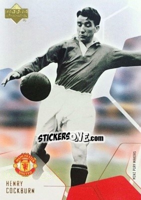 Sticker Henry Cockburn - Manchester United Mini Playmakers 2003 - Upper Deck