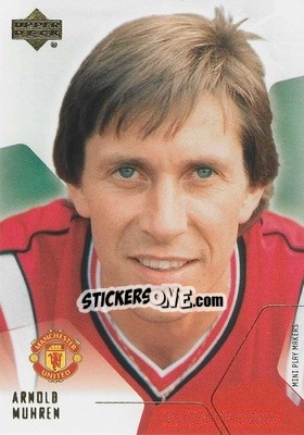 Sticker Arnold Muhren - Manchester United Mini Playmakers 2003 - Upper Deck