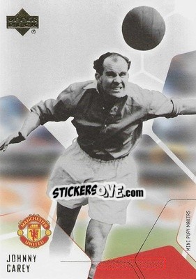 Figurina Johnny Carey - Manchester United Mini Playmakers 2003 n. 30 - Upper Deck