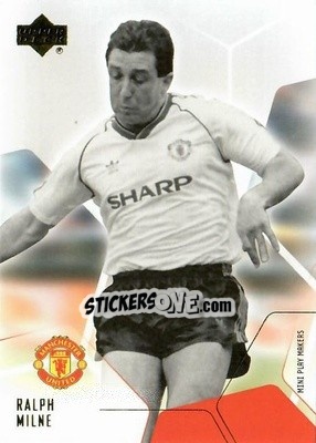 Sticker Ralph Milne - Manchester United Mini Playmakers 2003 - Upper Deck