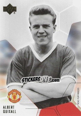 Sticker Albert Quixall - Manchester United Mini Playmakers 2003 - Upper Deck