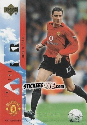 Cromo John O'Shea - Manchester United Mini Playmakers 2003 - Upper Deck