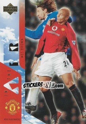 Sticker Wes Brown - Manchester United Mini Playmakers 2003 n. 56 - Upper Deck