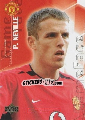 Sticker Phil Neville - Manchester United Mini Playmakers 2003 n. 93 - Upper Deck